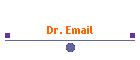 Dr. Email